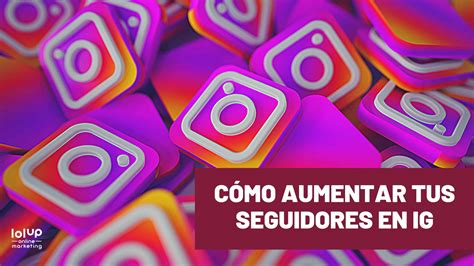 10k seguidores en instagram gratis|10 estrategias para conseguir seguidores en Instagram en 2024.